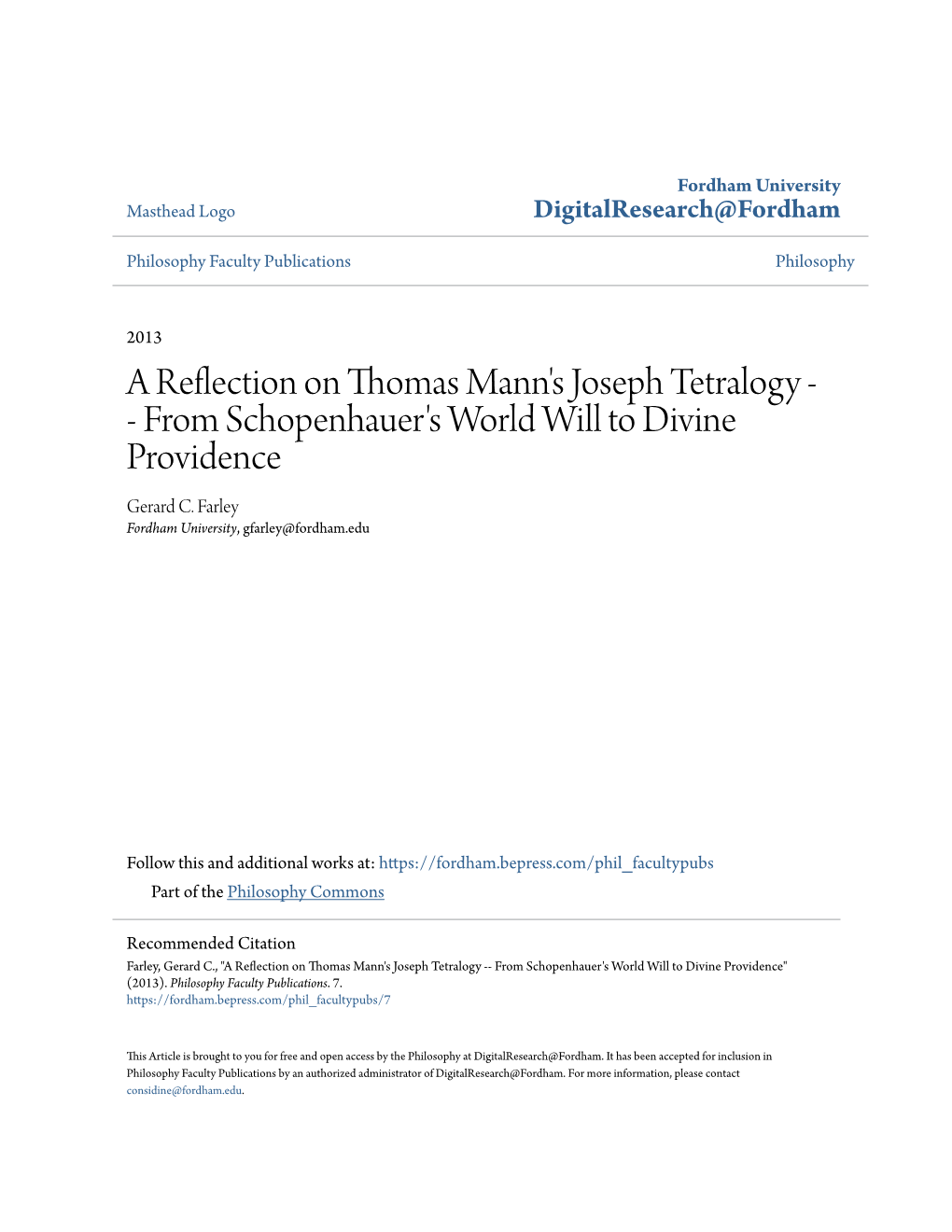 A Reflection on Thomas Mann's Joseph Tetralogy - - from Schopenhauer's World Will to Divine Providence Gerard C