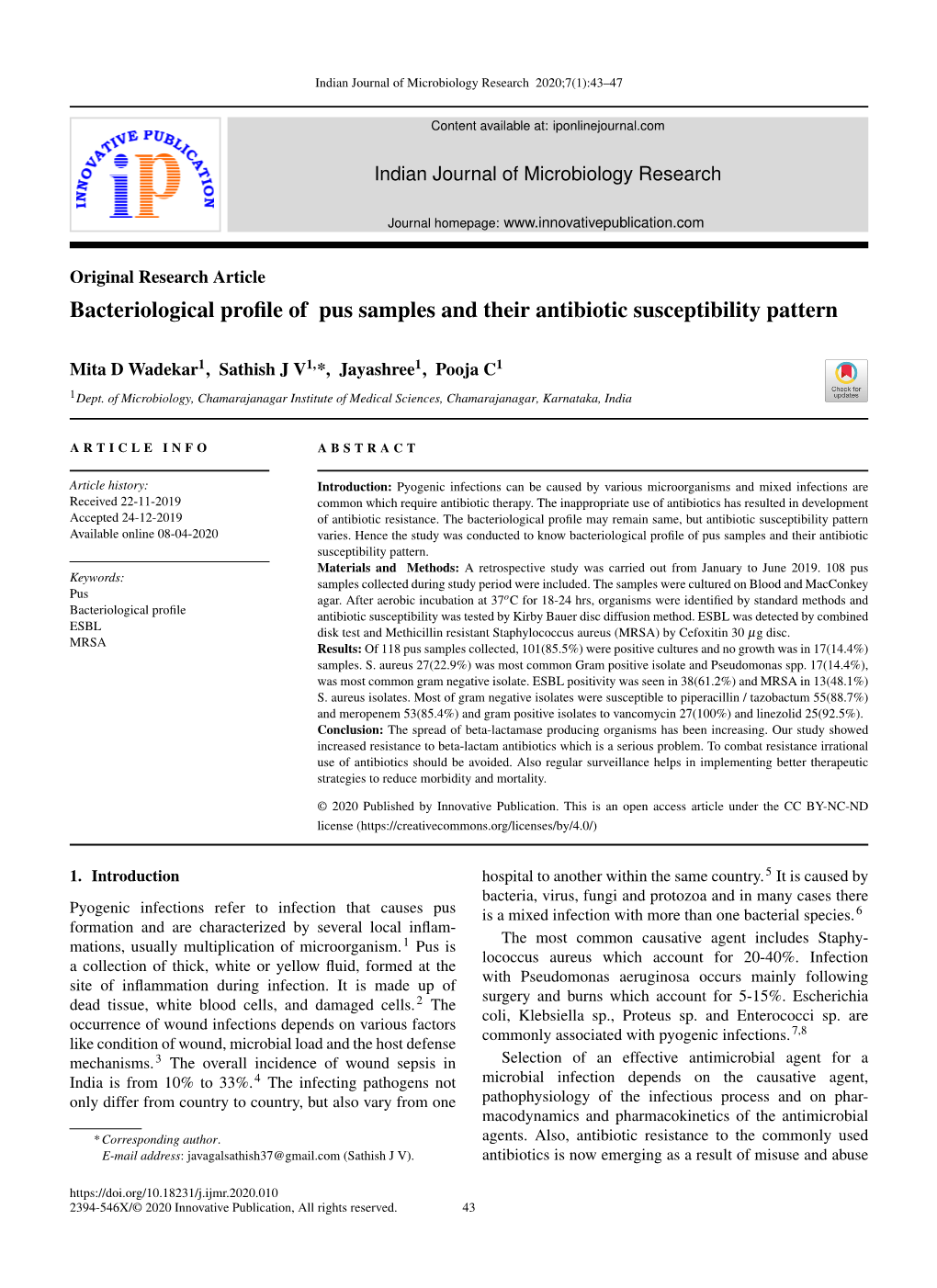 Bacteriological Profile of Pus Samples and Their Antibiotic Susceptibility