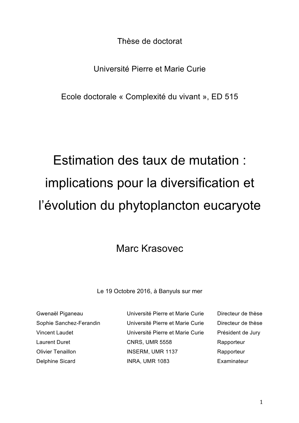 Estimation Des Taux De Mutation : Implications Pour La Diversification Et L'évolution Du Phytoplancton Eucaryote
