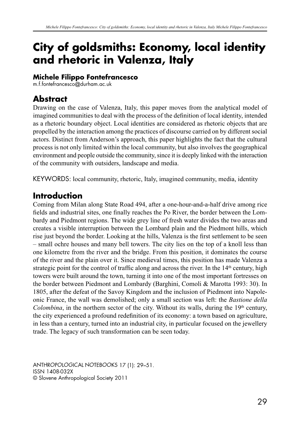 City of Goldsmiths: Economy, Local Identity and Rhetoric in Valenza, Italy Michele Filippo Fontefrancesco