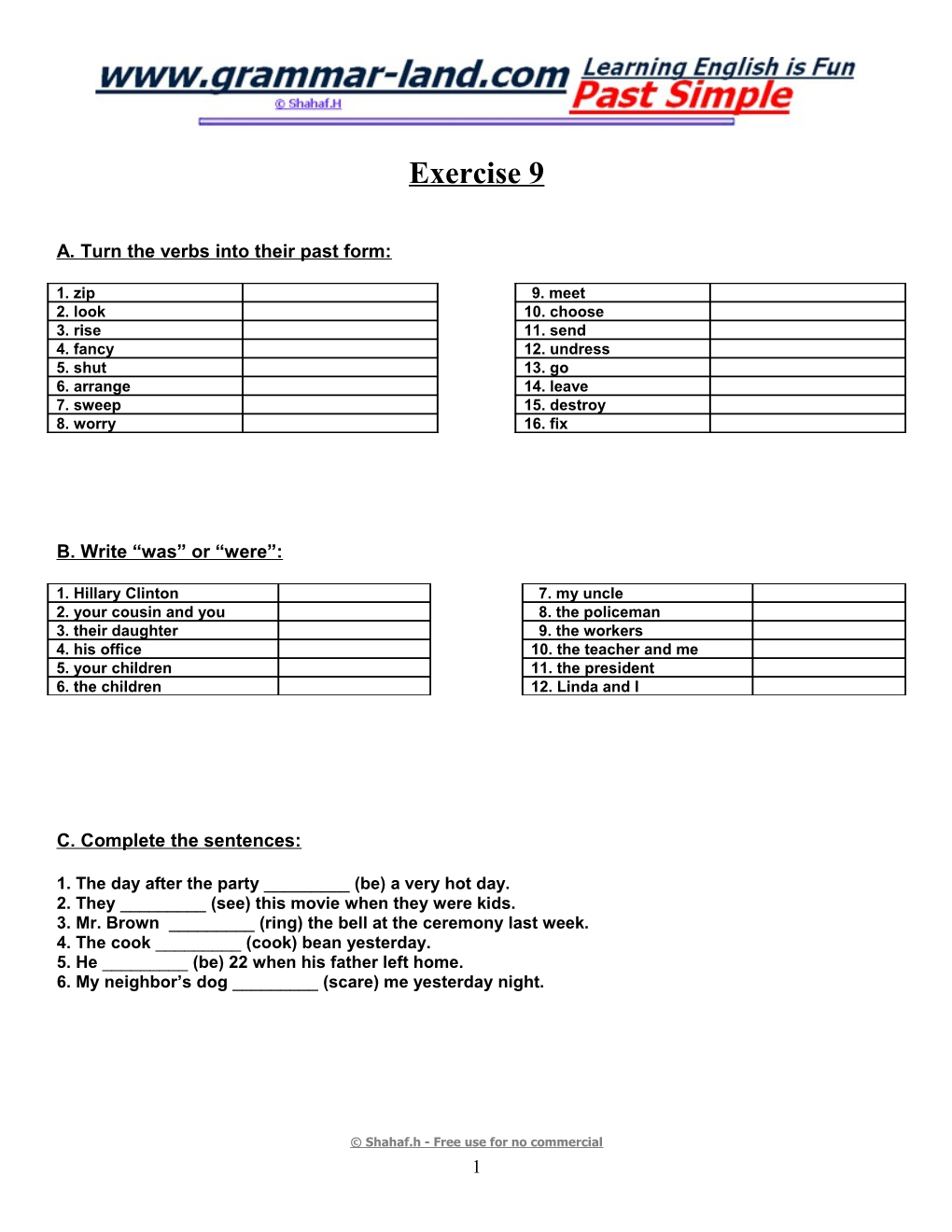 A. Turn the Verbs Into Their Past Form