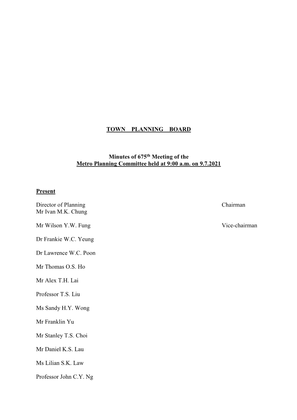 Minutes of 675Th Meeting of the Rural and New Town Planning