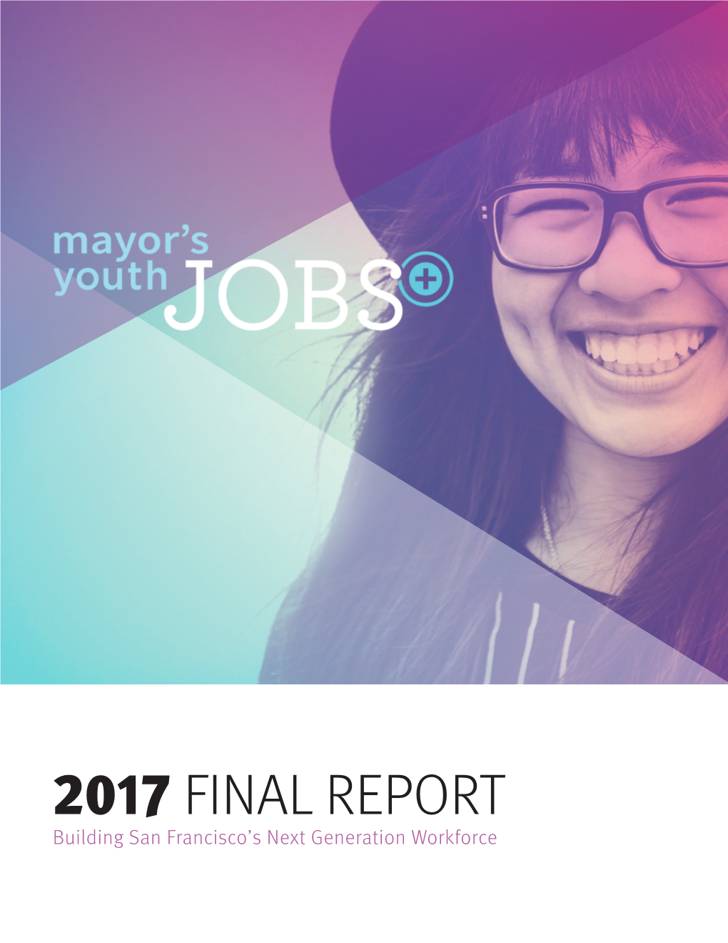 Mayor's Youth Jobs+ Final Report