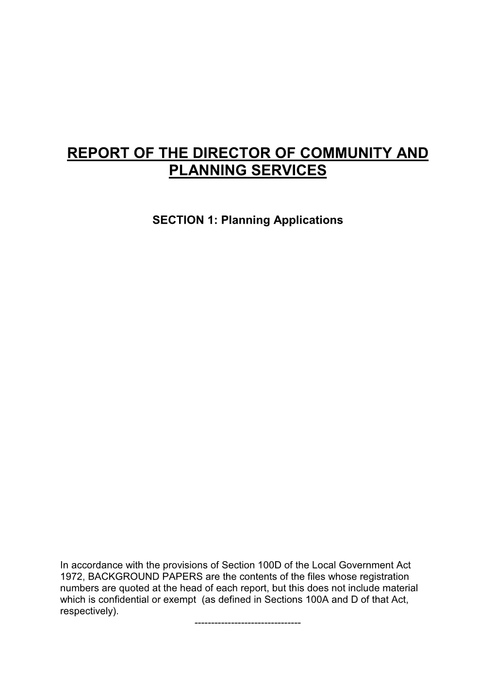 Report of the Director of Community and Planning Services