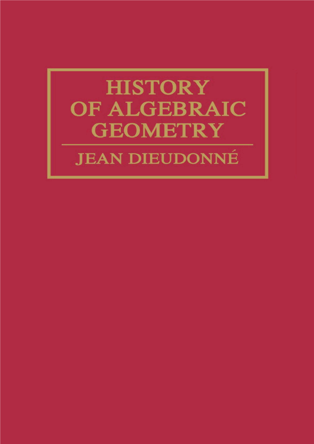 History of Algebraic Geometry