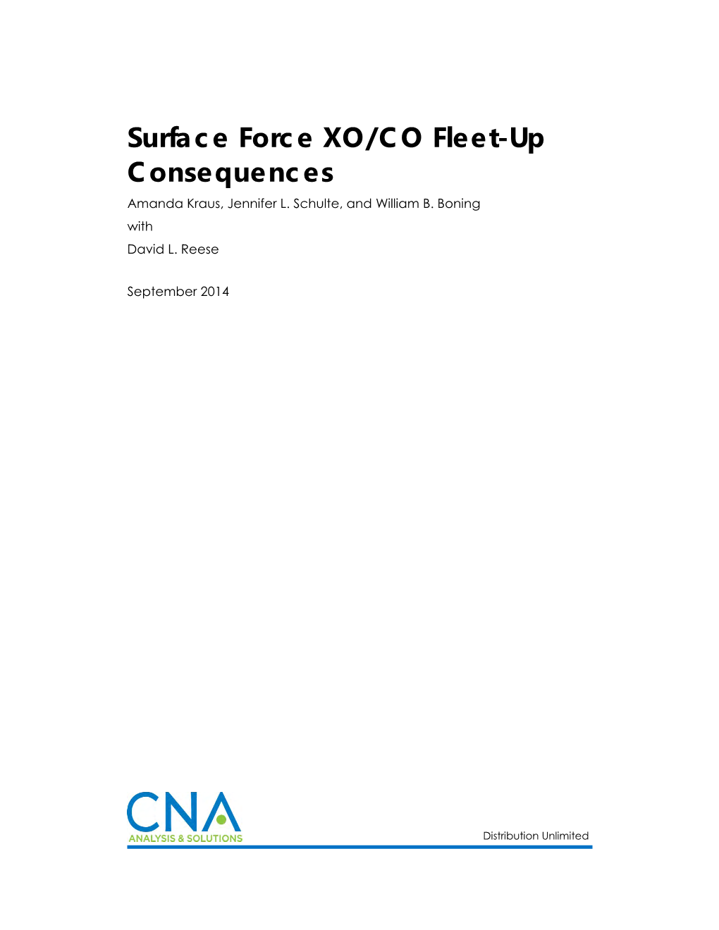 Surface Force XO/CO Fleet-Up Consequences Amanda Kraus, Jennifer L