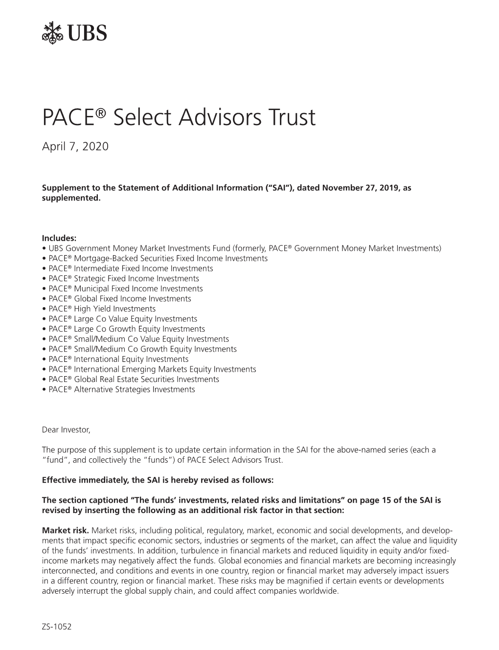 PACE® Select Advisors Trust April 7, 2020