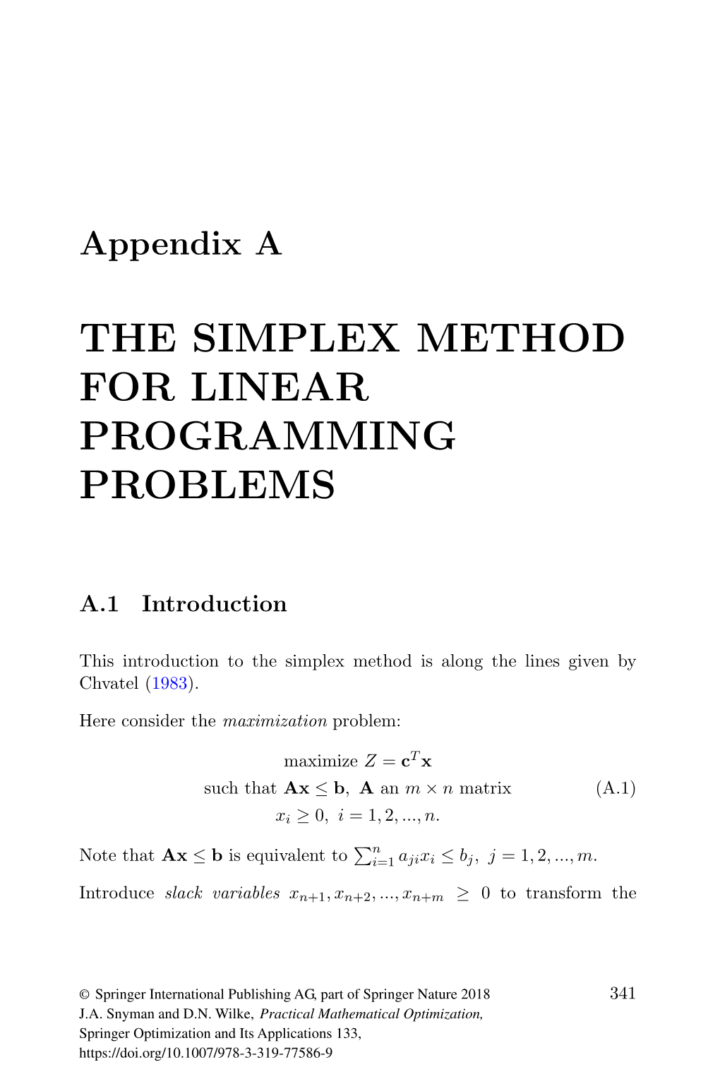 The Simplex Method for Linear Programming Problems