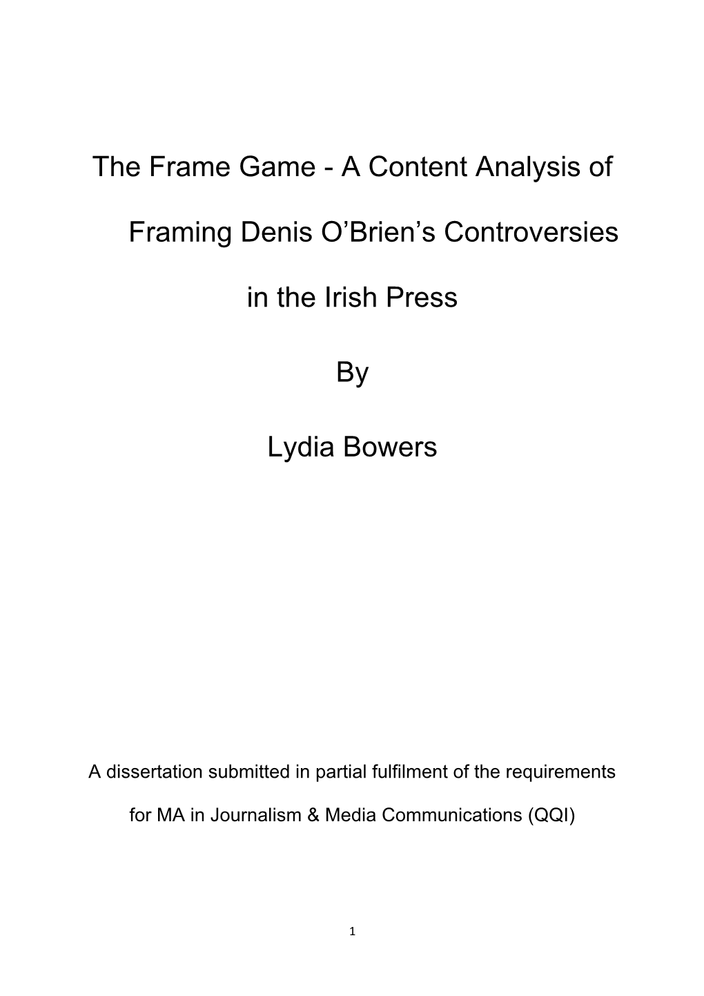 The Frame Game - a Content Analysis Of