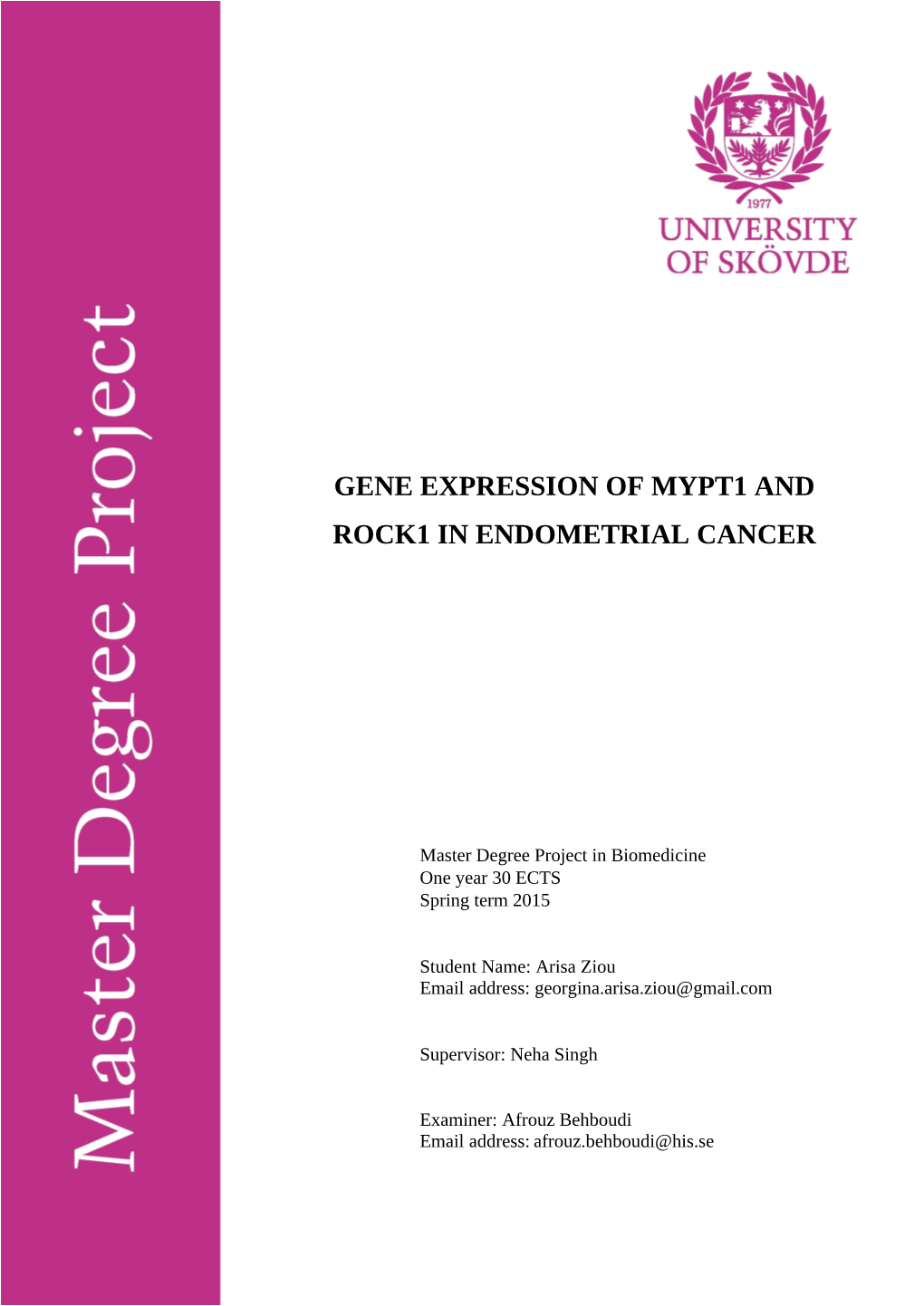 Gene Expression of Mypt1 and Rock1 in Endometrial Cancer