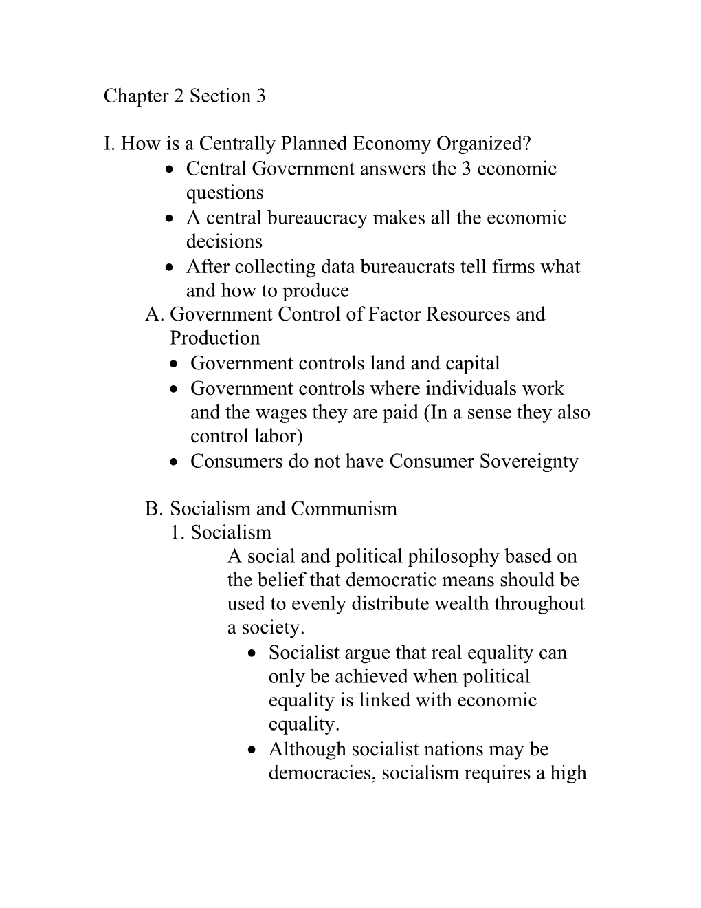 I. How Is a Centrally Planned Economy Organized?