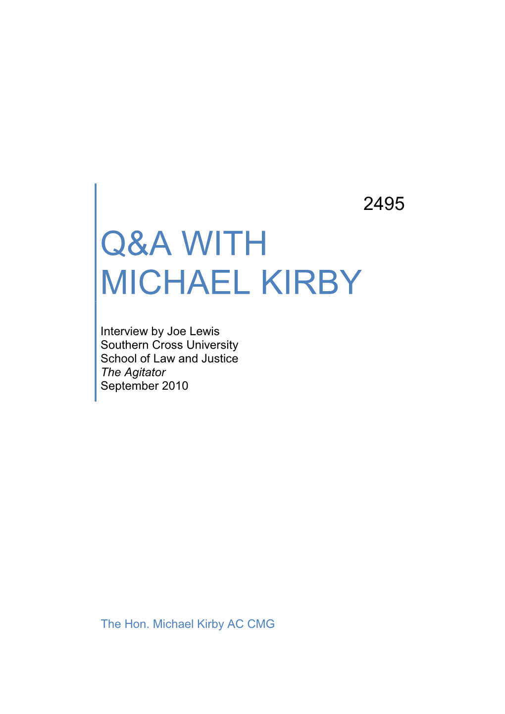 2495. Q&A with Michael Kirby