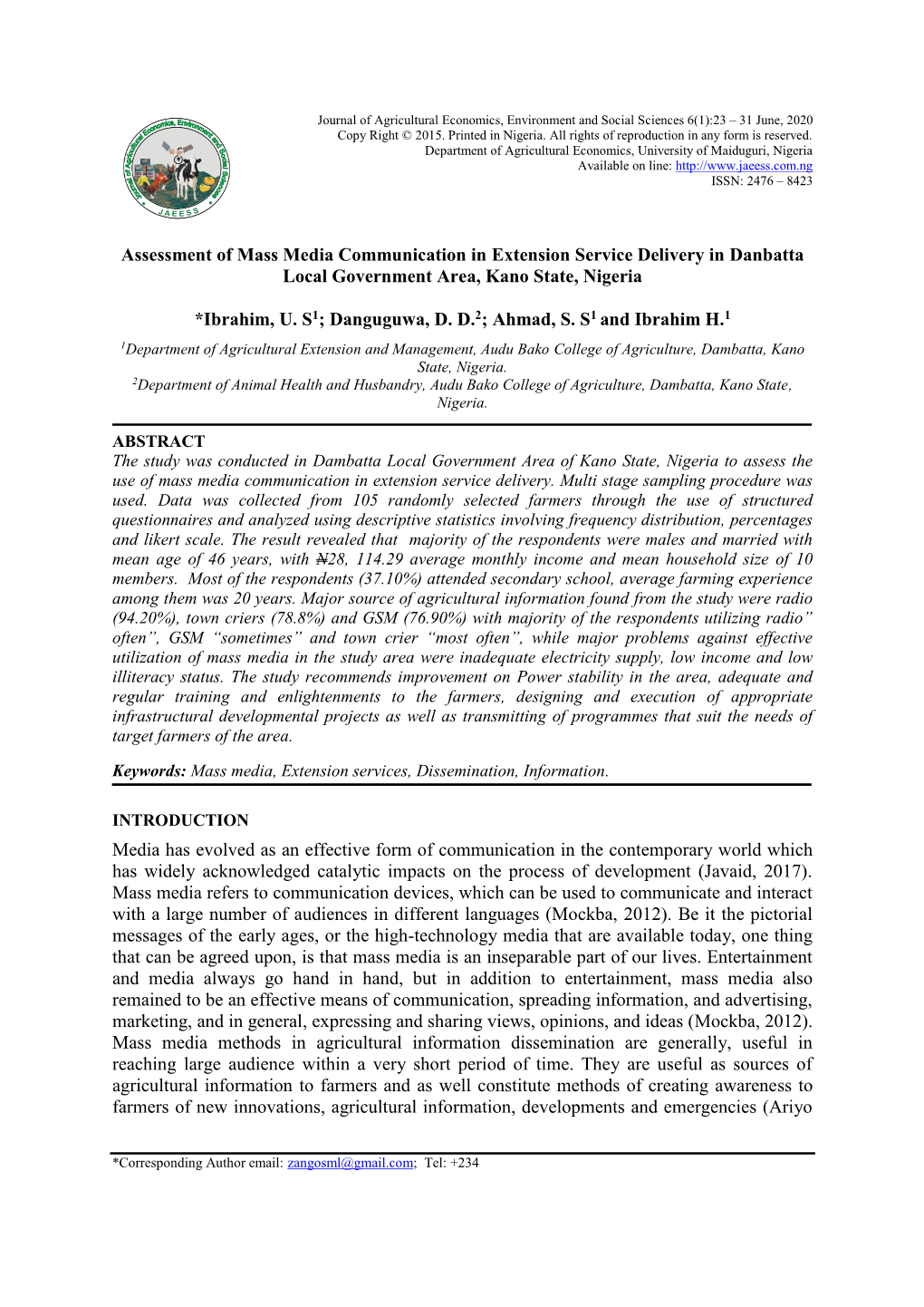 Assessment of Mass Media Communication in Extension Service Delivery in Danbatta Local Government Area, Kano State, Nigeria