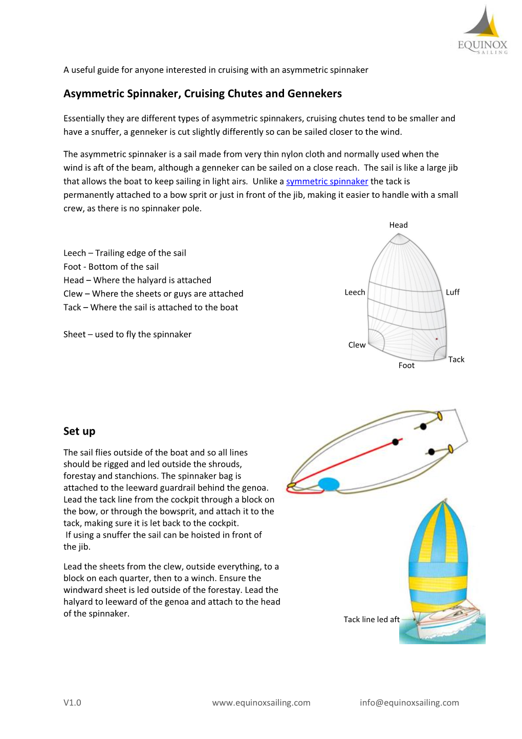 Asymmetric Spinnaker, Cruising Chutes and Gennekers Set Up