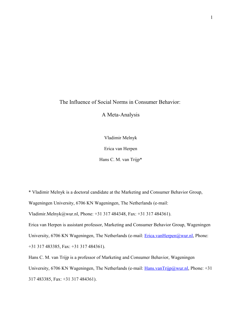 The Influence Of Social Norms In Consumer Decision Making: