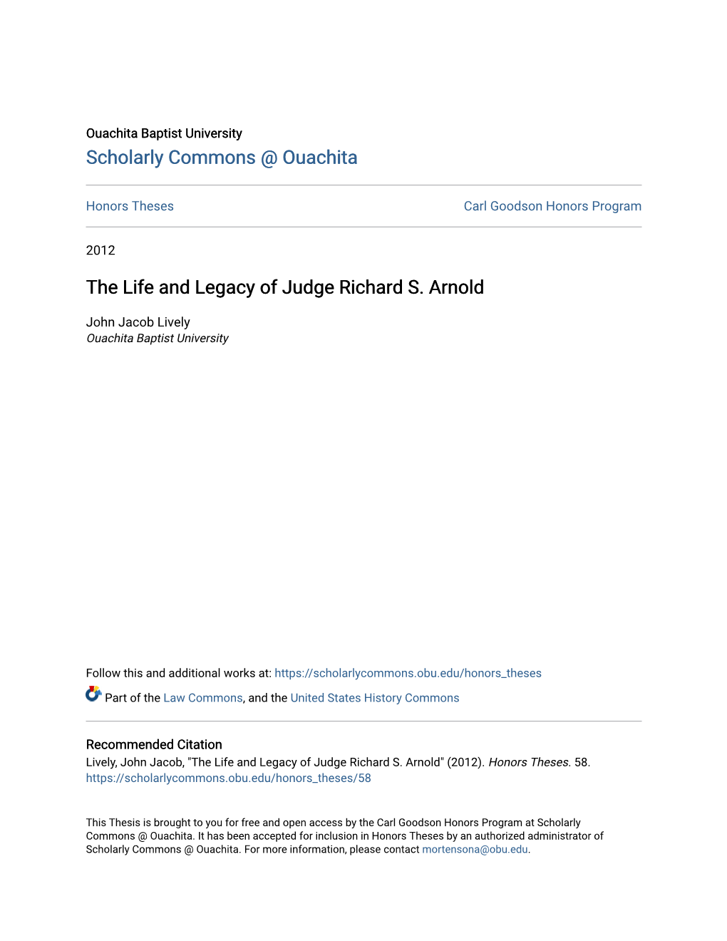 The Life and Legacy of Judge Richard S. Arnold