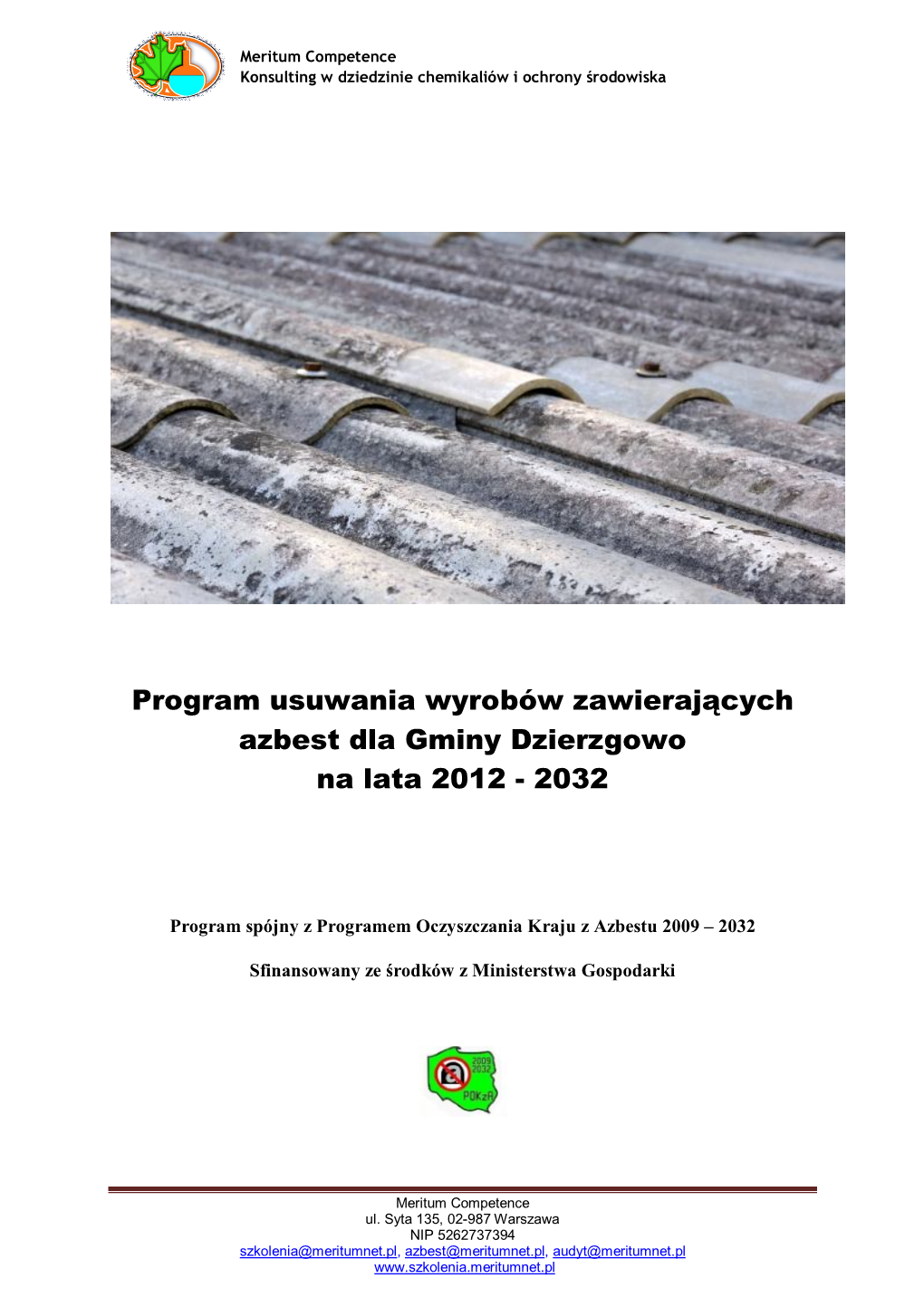 Program Usuwania Wyrobów Zawierających Azbest Dla Gminy Dzierzgowo Na Lata 2012 - 2032