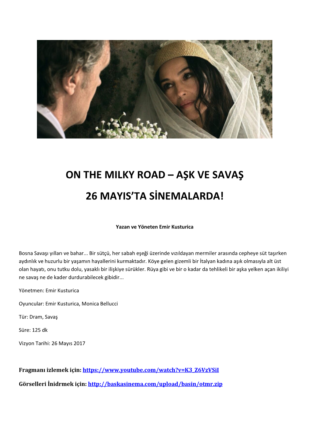 On the Milky Road – Aşk Ve Savaş 26 Mayis'ta