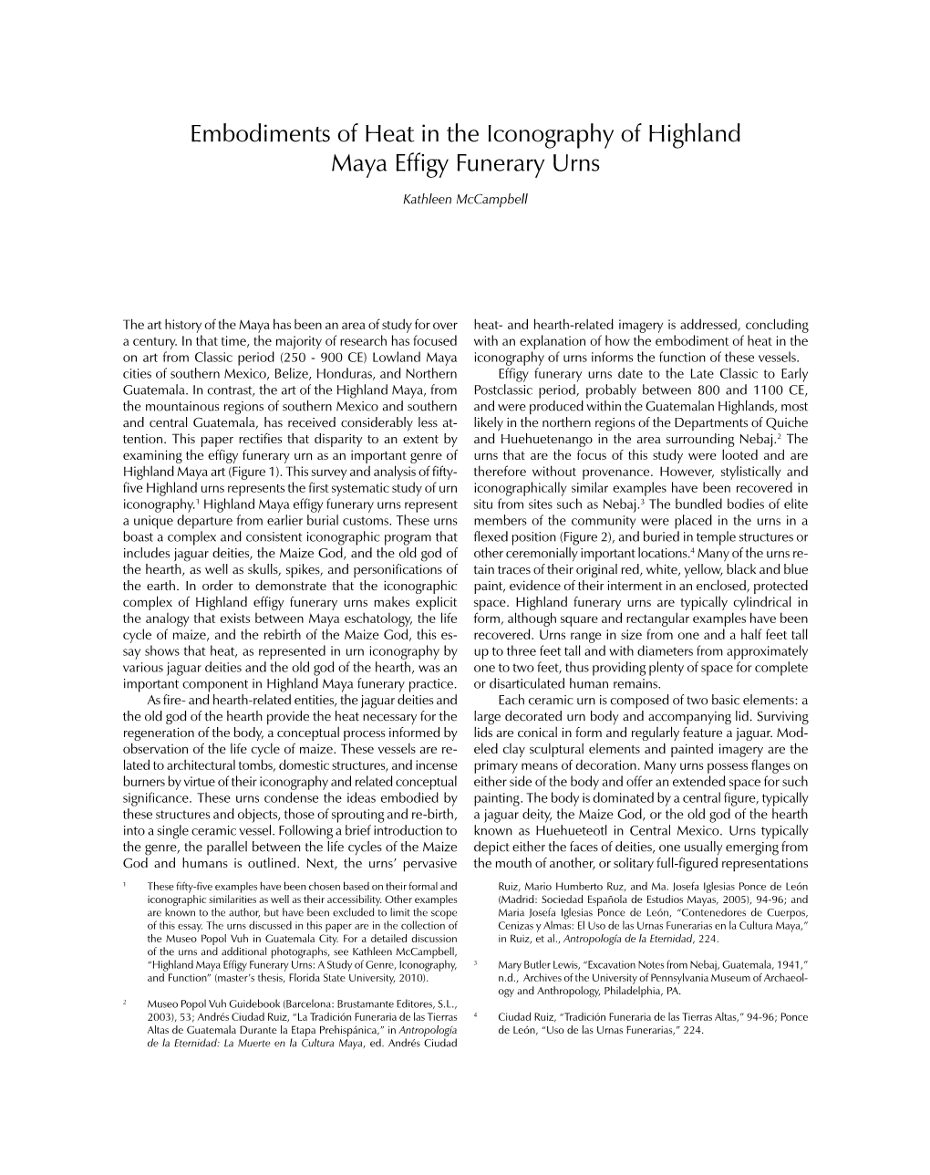 Embodiments of Heat in the Iconography of Highland Maya Effigy Funerary Urns