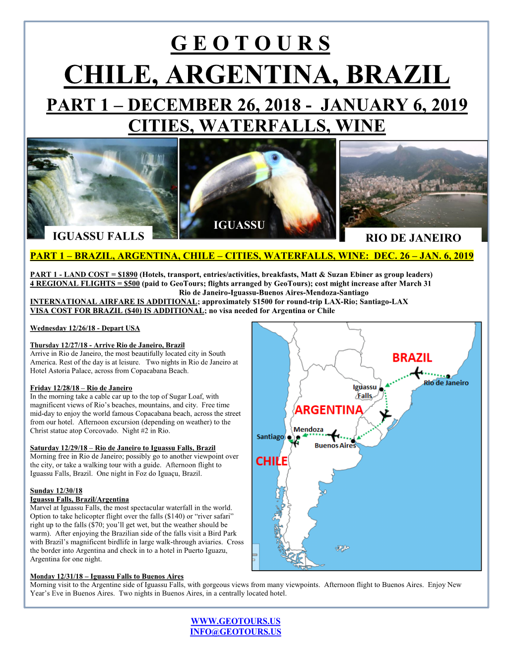 Chile, Argentina, Brazil Part 1 – December 26, 2018 - January 6, 2019 Cities, Waterfalls, Wine