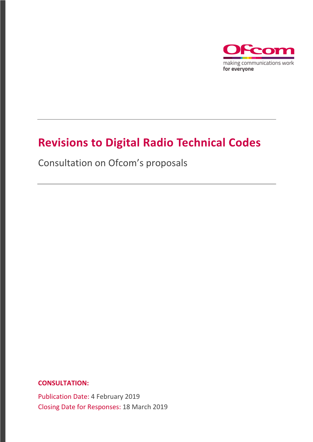 Consultation: Revisions to Digital Radio Technical Codes