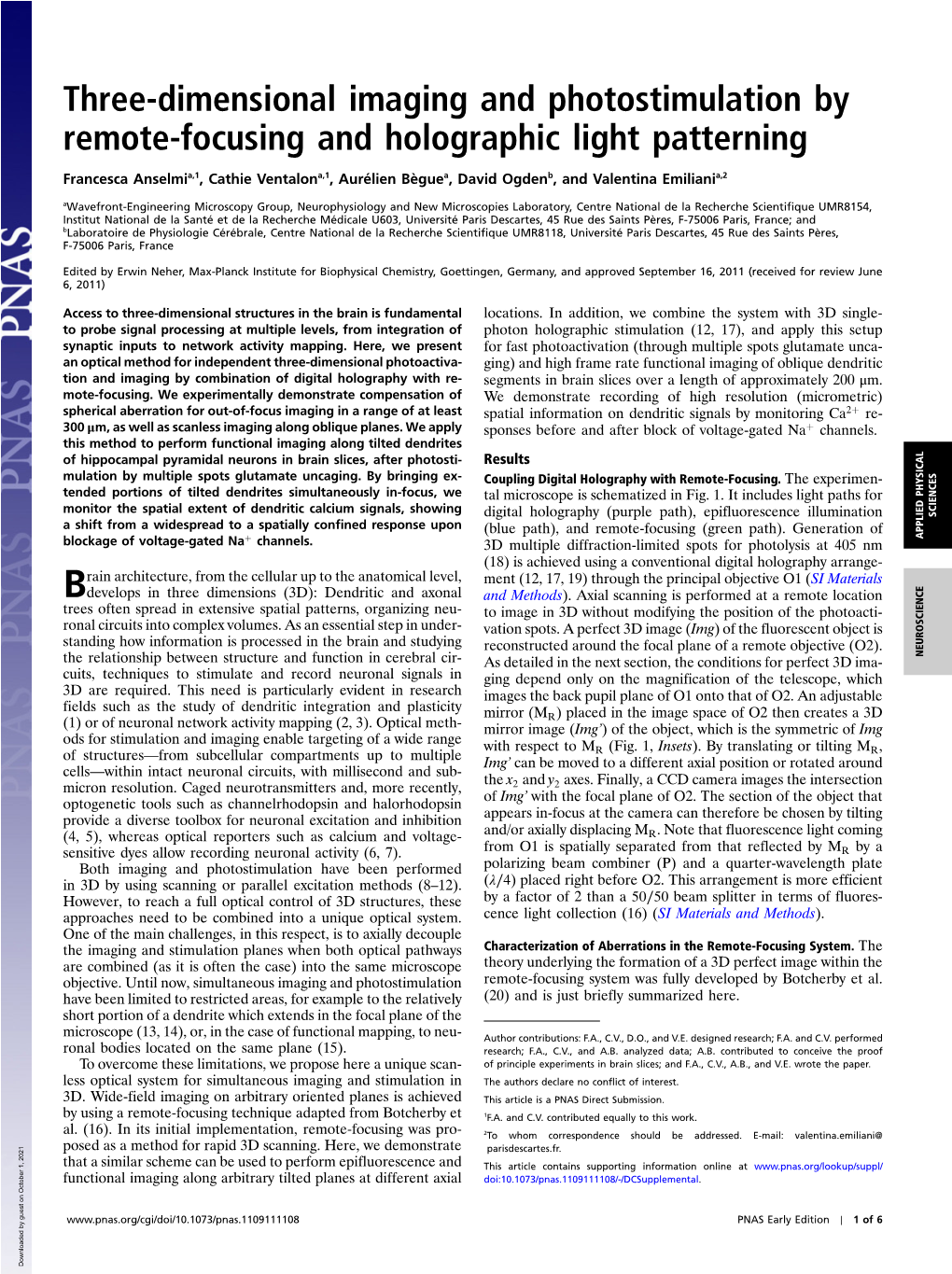 Three-Dimensional Imaging and Photostimulation by Remote-Focusing and Holographic Light Patterning