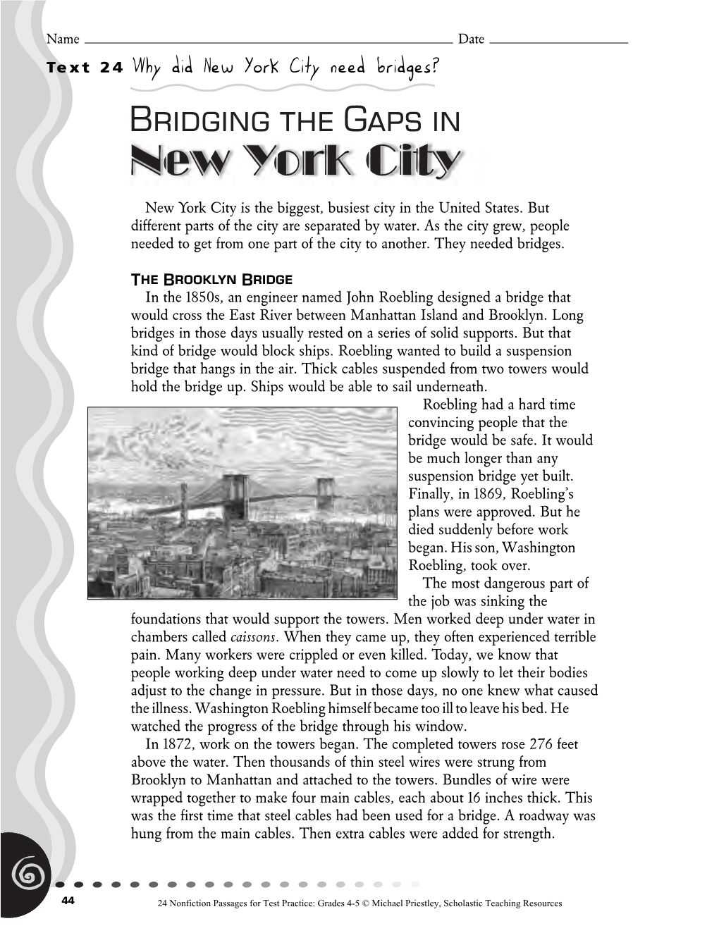 Text 24 Why Did New York City Need Bridges? Name Date