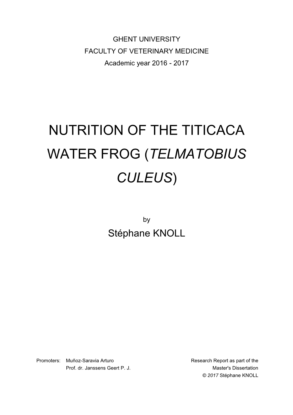 Nutrition of the Titicaca Water Frog (Telmatobius Culeus)