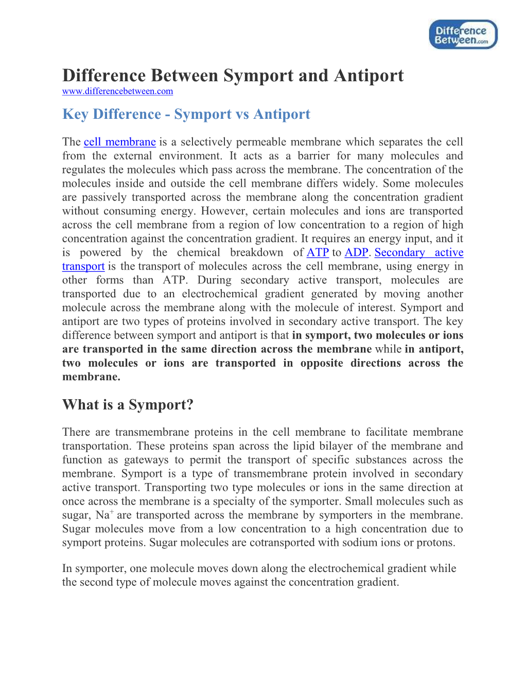 Difference Between Symport and Antiport Key Difference - Symport Vs Antiport