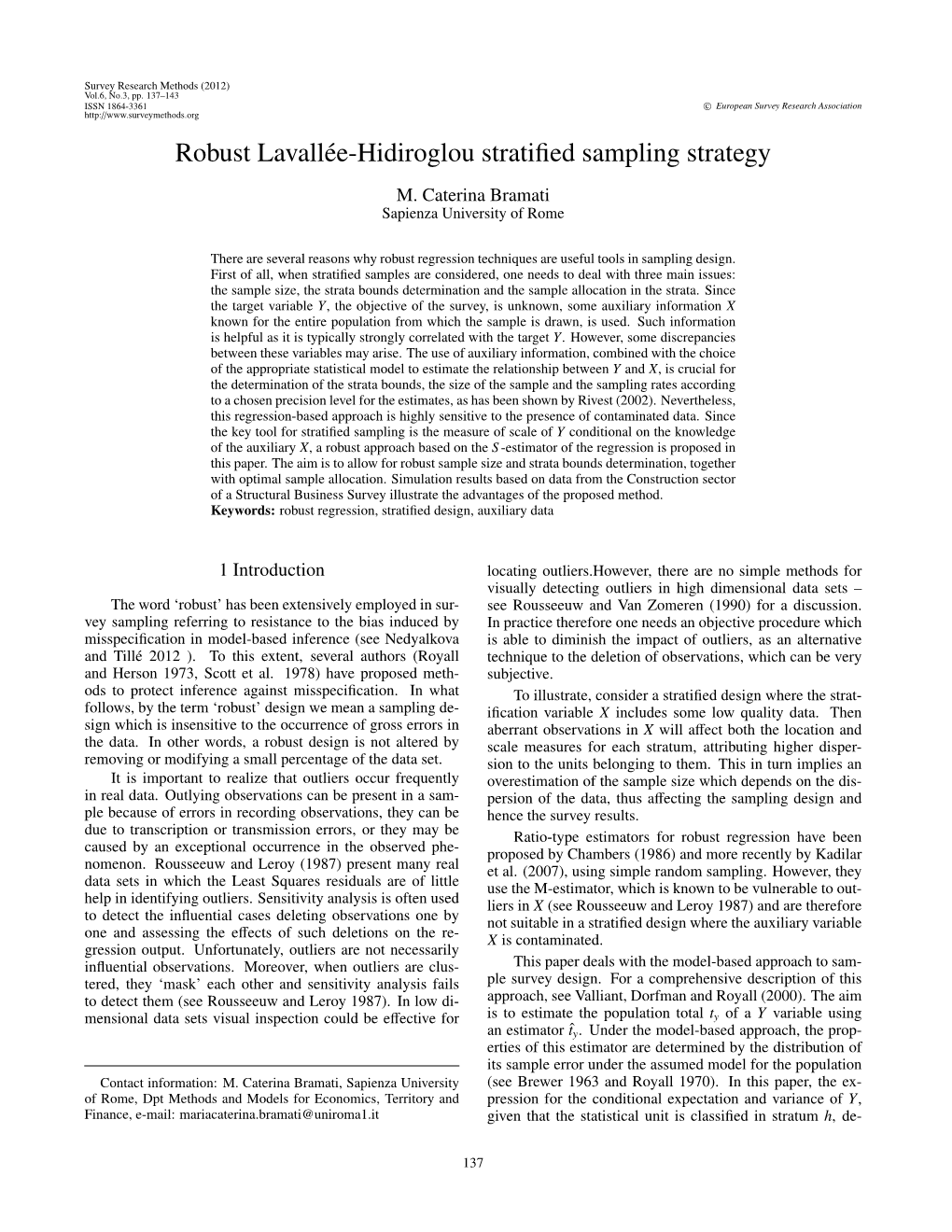 Robust Lavallée-Hidiroglou Stratified Sampling Strategy