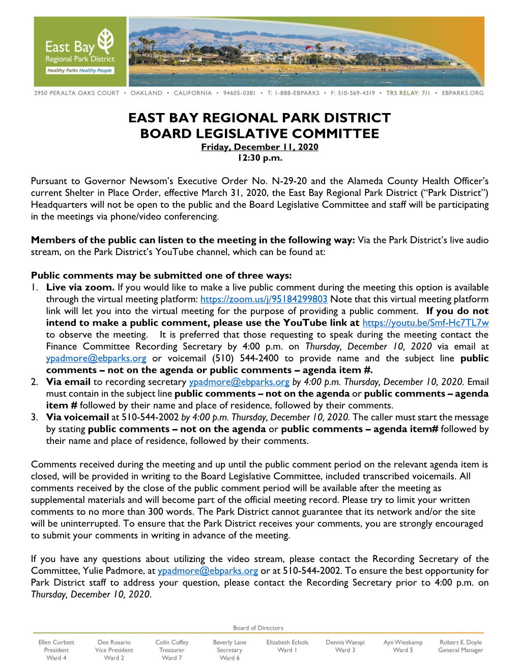 EAST BAY REGIONAL PARK DISTRICT BOARD LEGISLATIVE COMMITTEE Friday, December 11, 2020 12:30 P.M