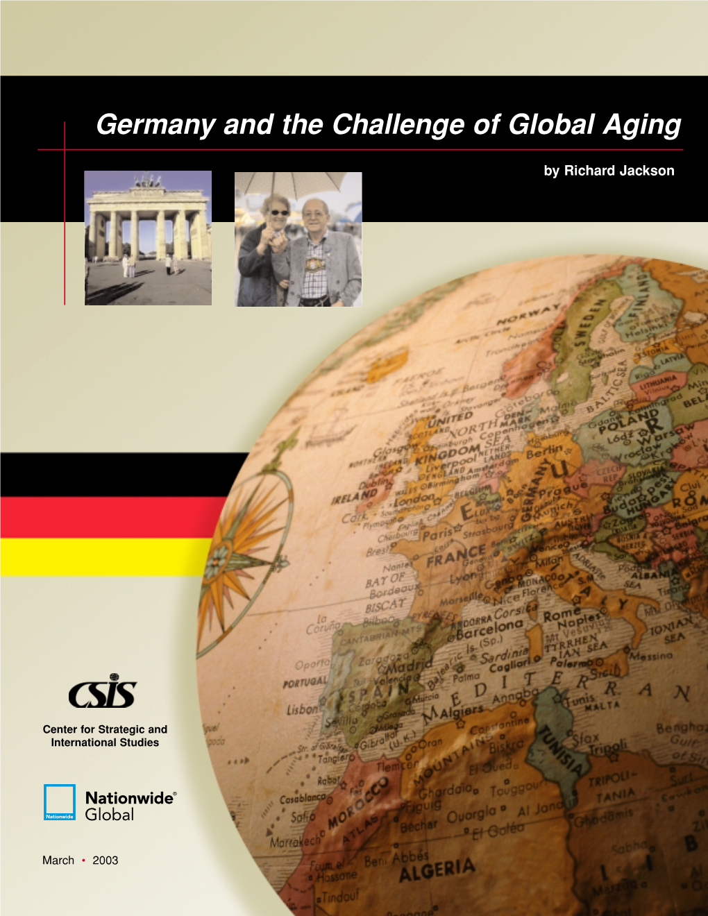 The Economic and Budgetary Implications of Global Ageing. A