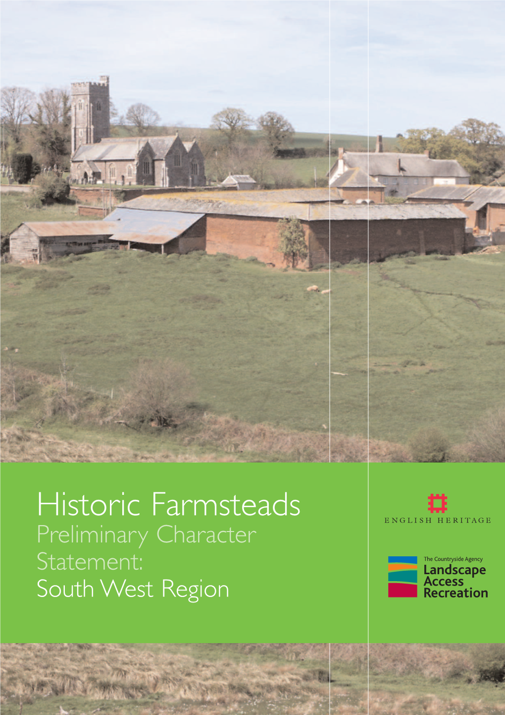 Historic Farmsteads: Preliminary Character Statement