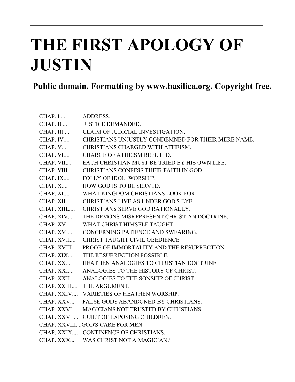 The First Apology of Justin