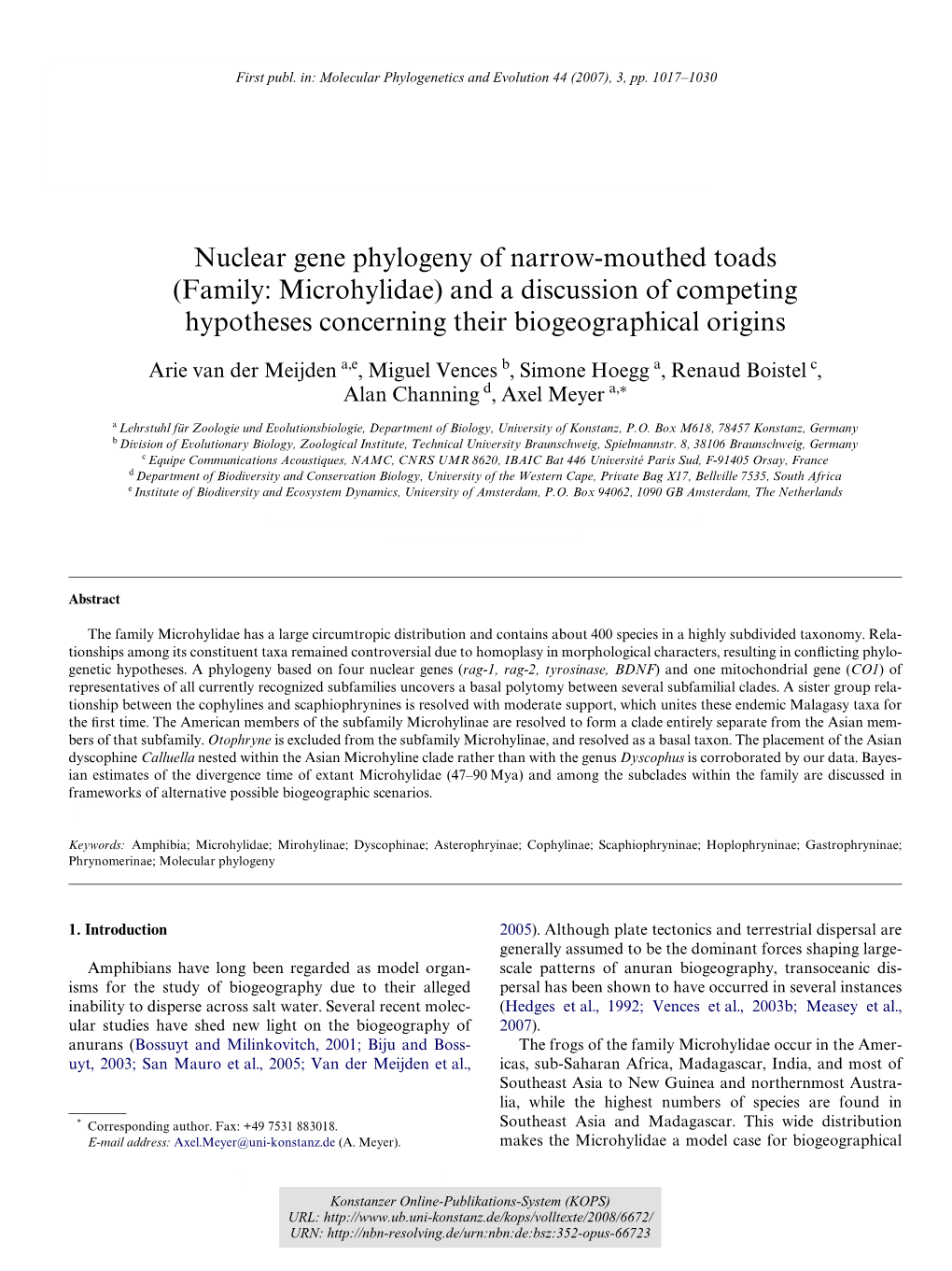 Family: Microhylidae) and a Discussion of Competing Hypotheses Concerning Their Biogeographical Origins