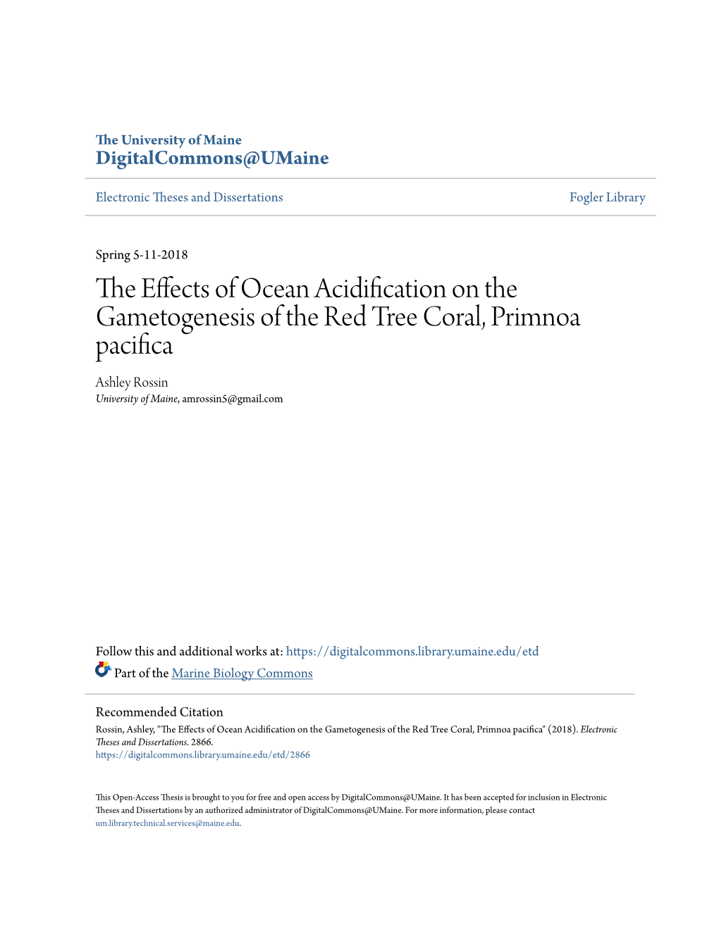 The Effects of Ocean Acidification on the Gametogenesis of the Red Tree Coral, Primnoa Pacifica" (2018)
