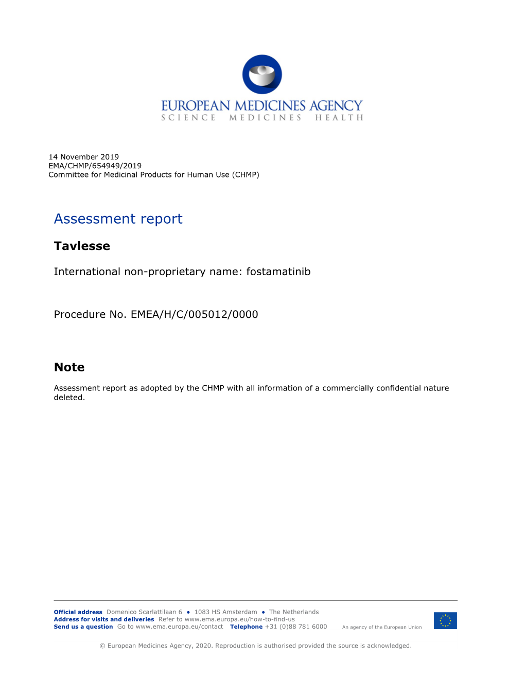 TAVLESSE, INN-Fostamatinib