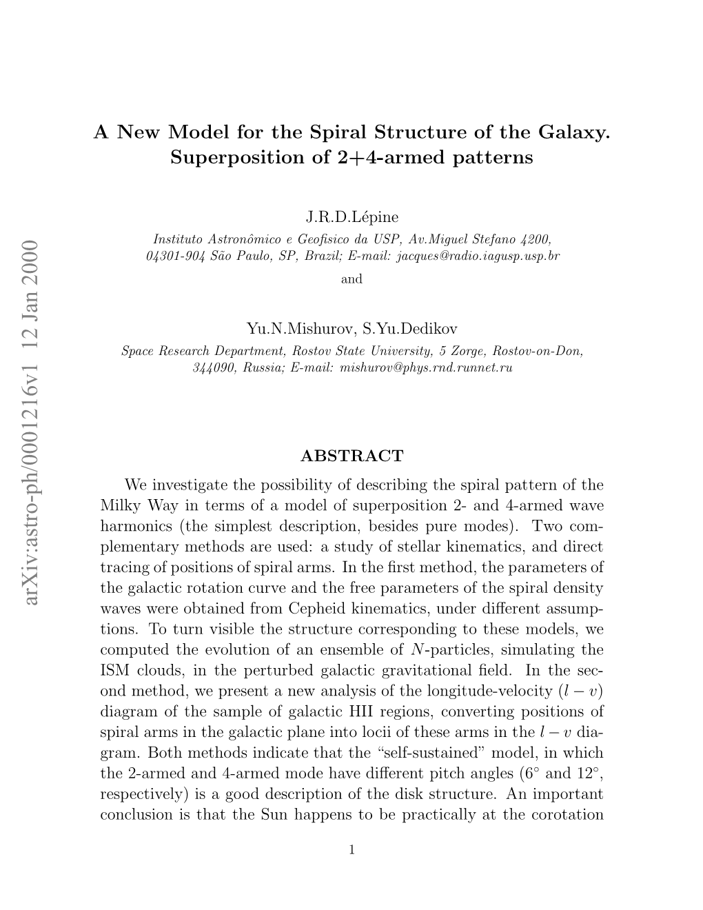 A New Model for the Spiral Structure of the Galaxy. Superposition of 2+ 4