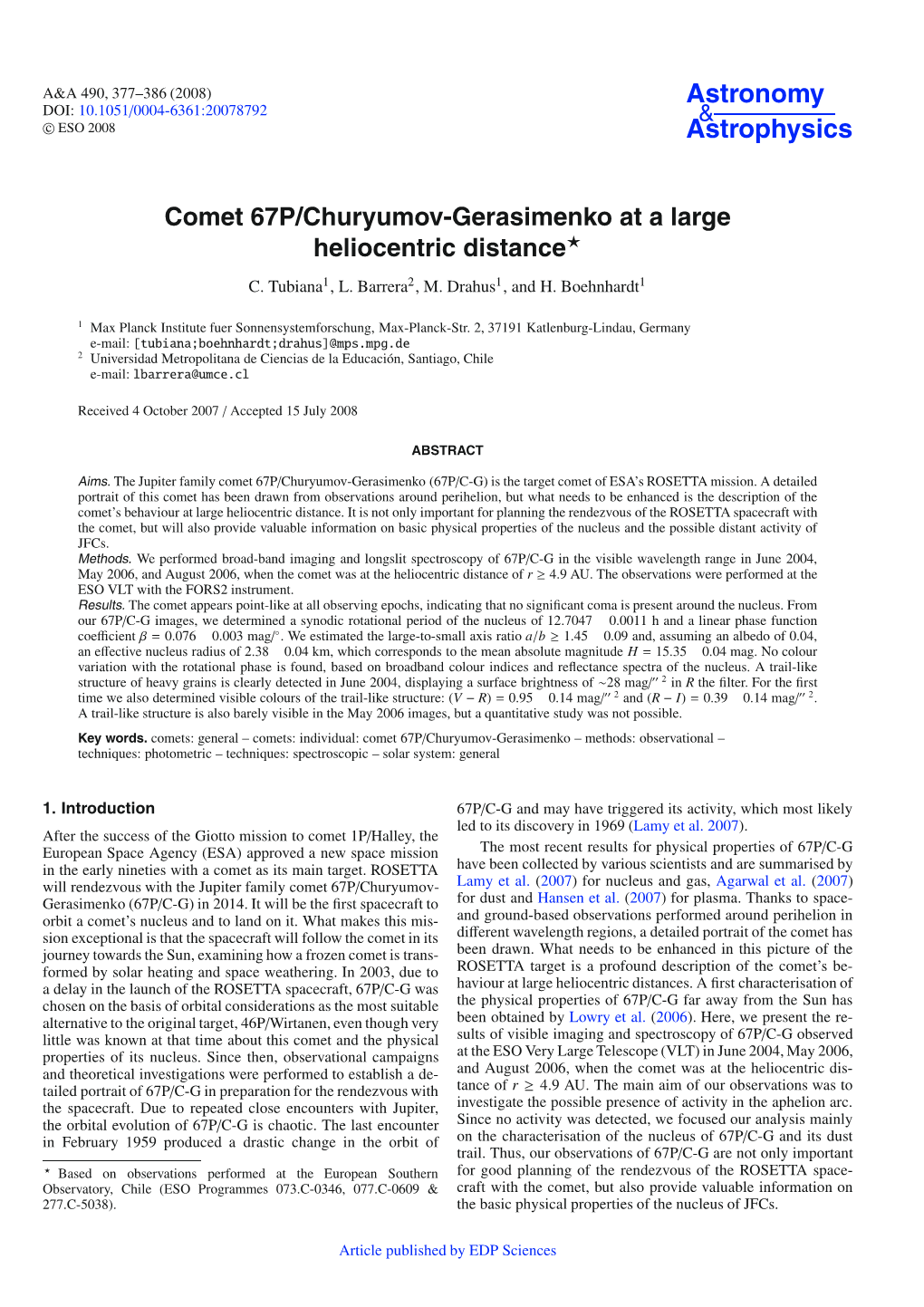 Comet 67P/Churyumov-Gerasimenko at a Large Heliocentric Distance