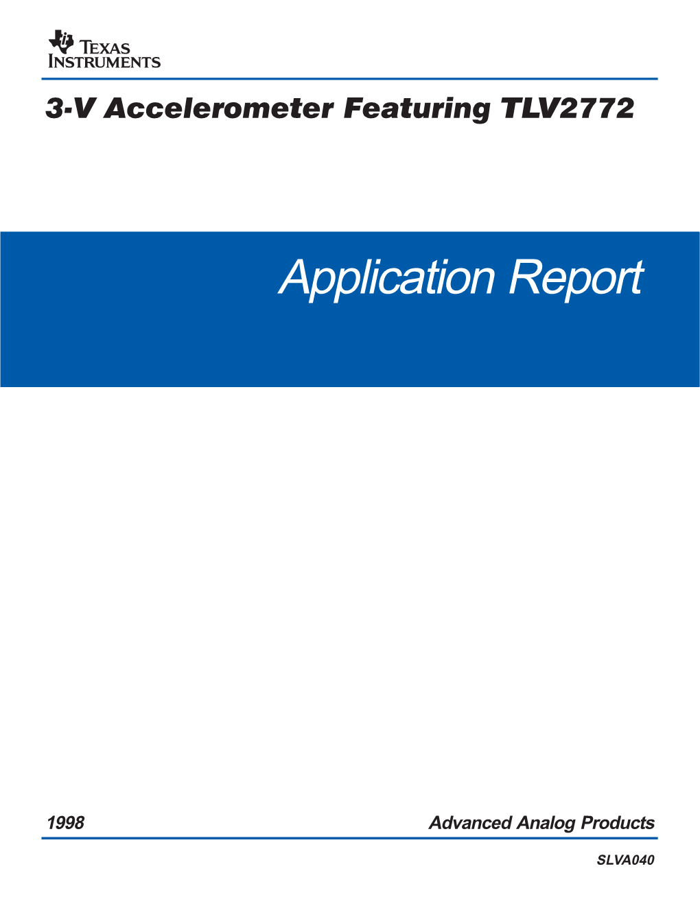 3-V Accelerometer Featuring TLV2772