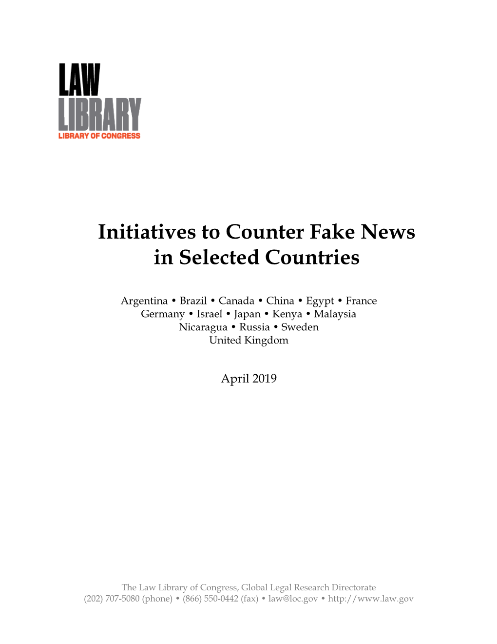 Initiatives to Counter Fake News in Selected Countries