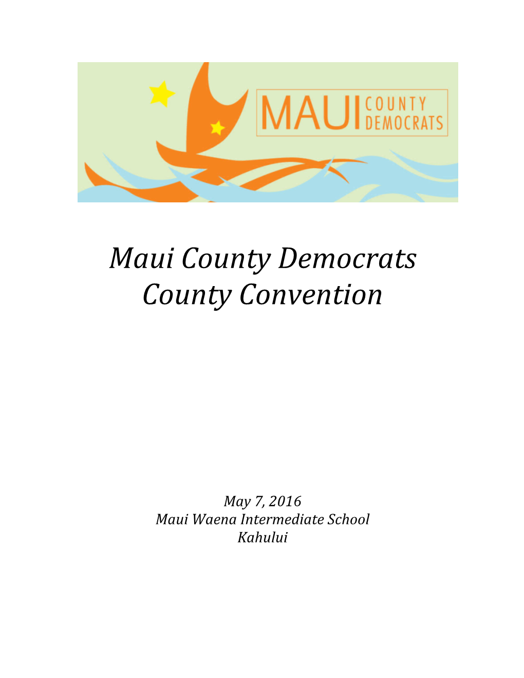 Maui County Democrats County Convention