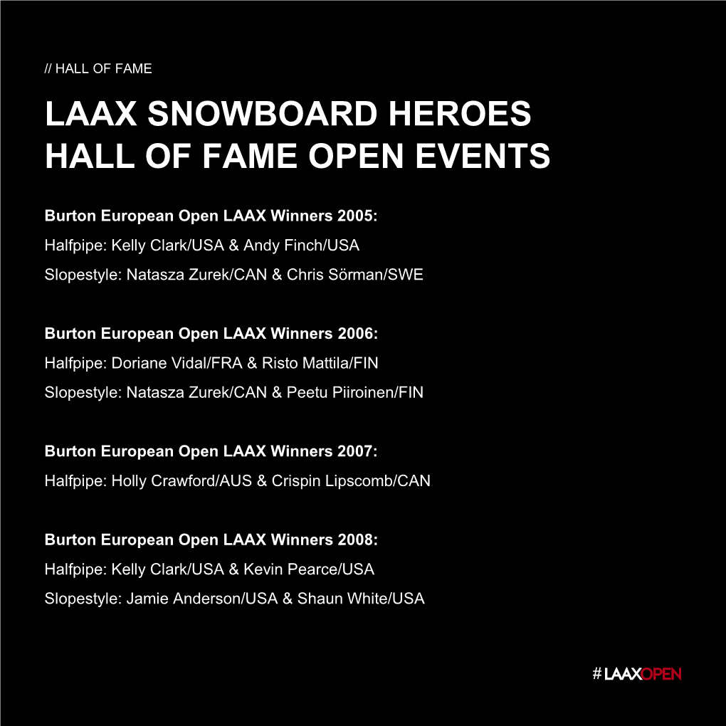 Laax Snowboard Heroes Hall of Fame Open Events