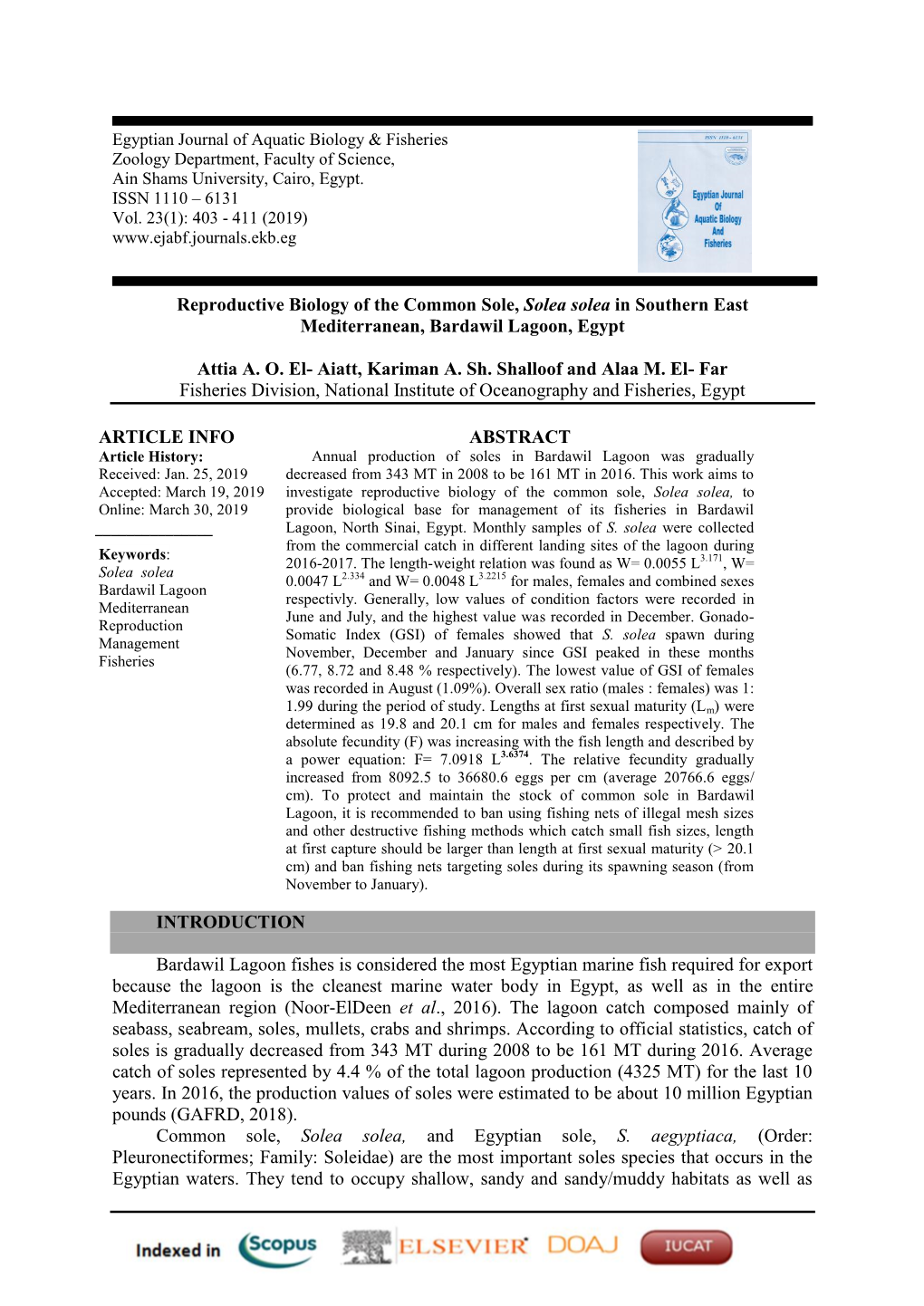 Reproductive Biology of the Common Sole, Solea Solea in Southern East Mediterranean, Bardawil Lagoon, Egypt Attia A. O. El- Aiat