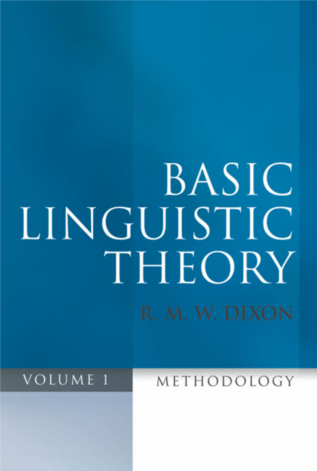 Basic Linguistic Theory, 1