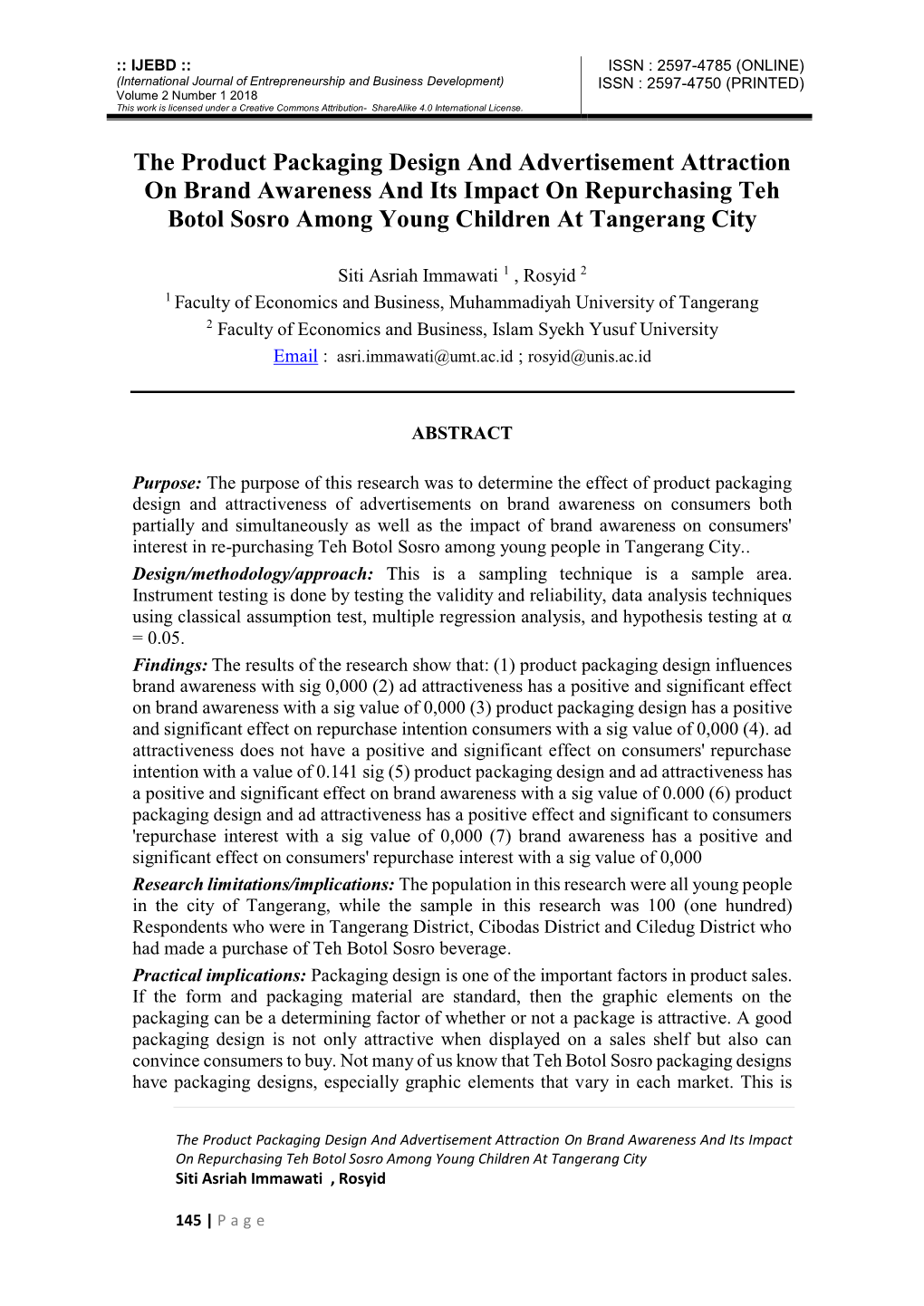 The Product Packaging Design and Advertisement Attraction on Brand Awareness and Its Impact on Repurchasing Teh Botol Sosro Among Young Children at Tangerang City