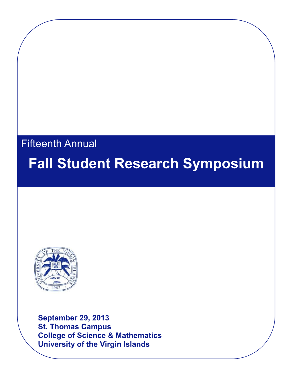 Fall Student Research Symposium
