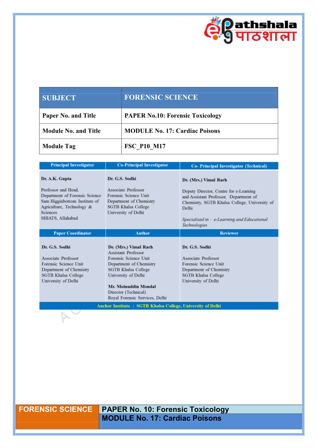 Forensic Toxicology MODULE No. 17: Cardiac Poisons SUBJECT