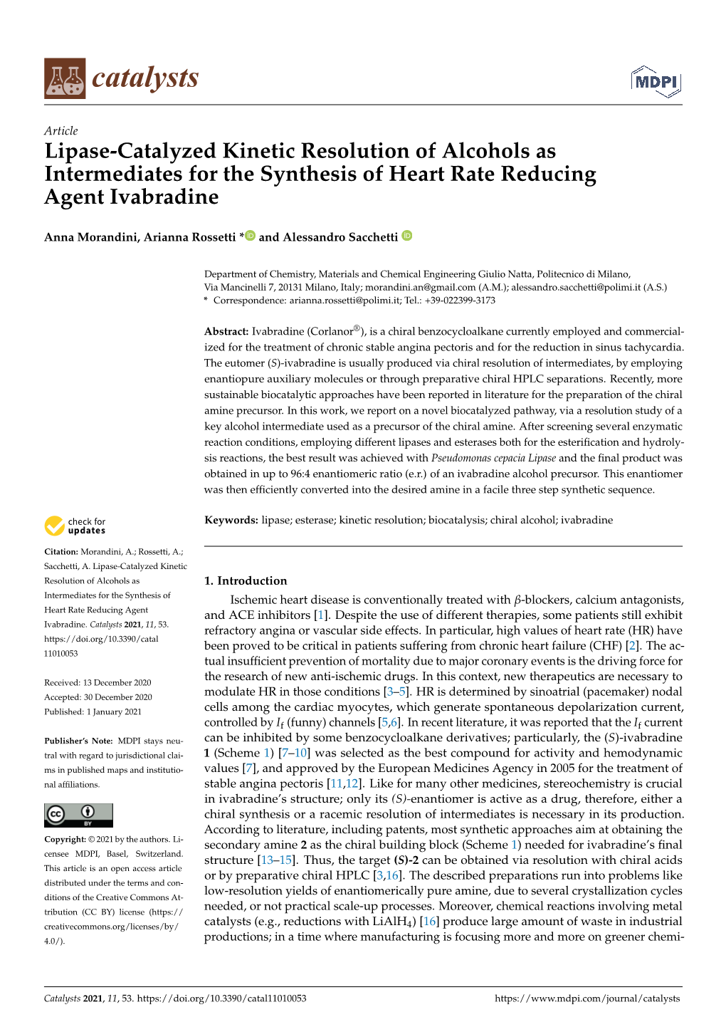 Lipase-Catalyzed Kinetic Resolution of Alcohols As Intermediates for the Synthesis of Heart Rate Reducing Agent Ivabradine