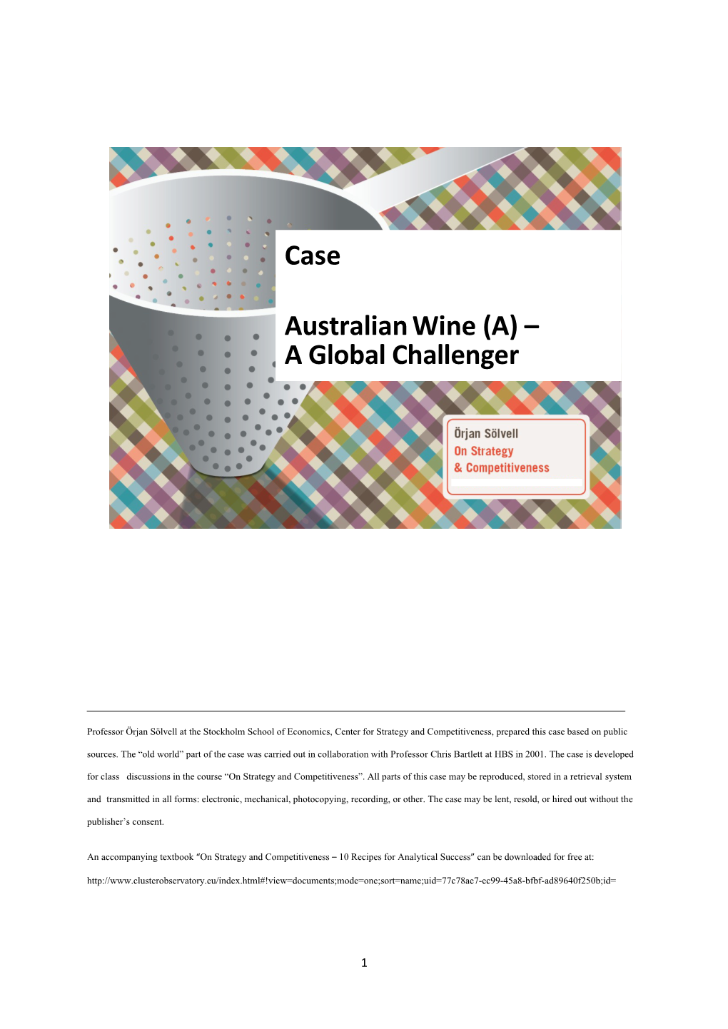 Case Australian Wine (A) – a Global Challenger
